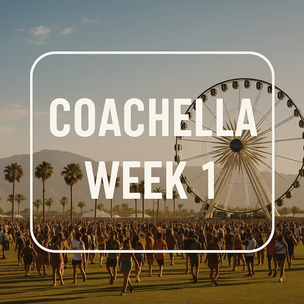 Coachella Week 1